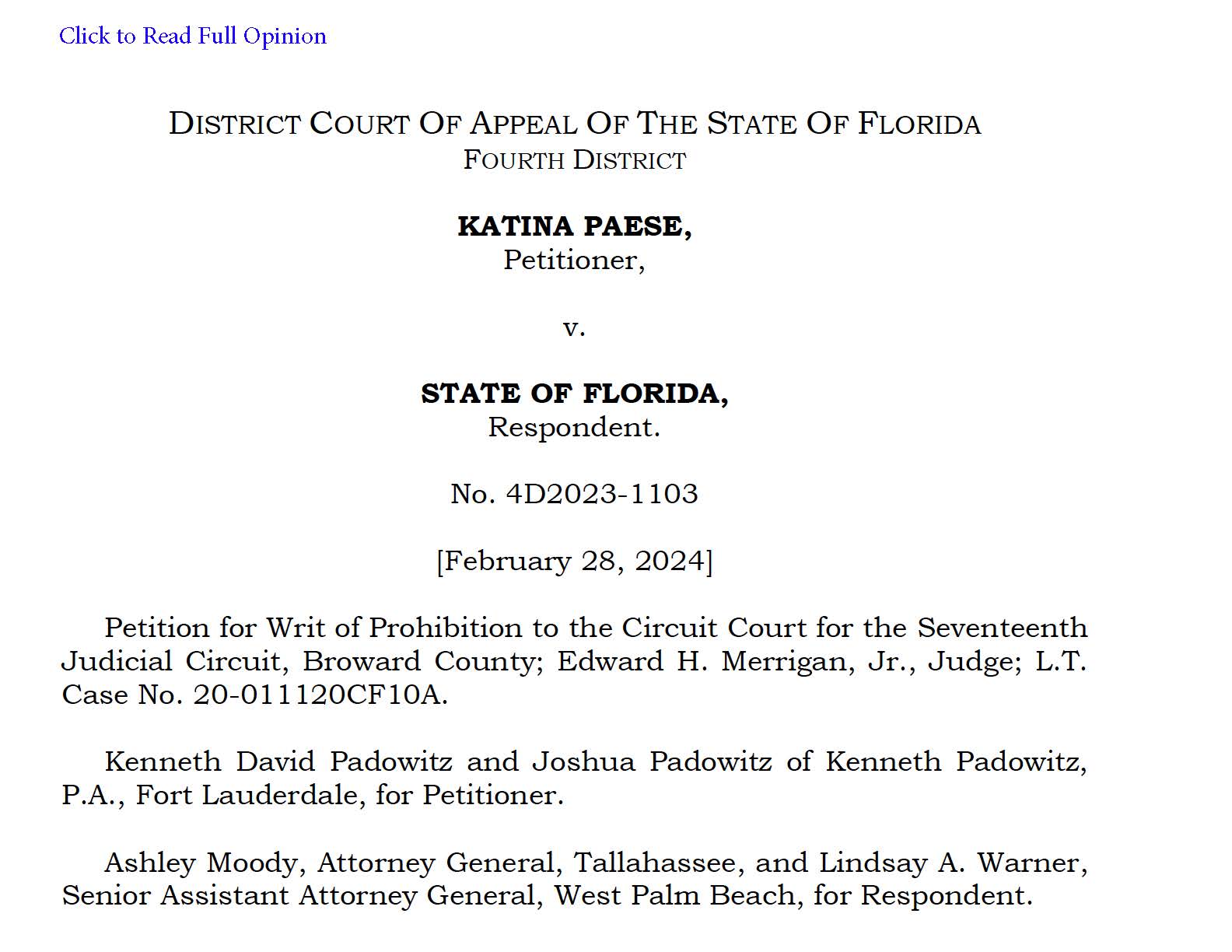 Opinion-Disposition (Style of Case: Katina Paese v. State of Florida) (Stand Your Ground)
